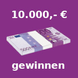 10.000,- Euro gewinnen