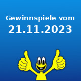 Gewinnspiele vom 21.11.2023 Gewinnspiele vom 21.11.2023