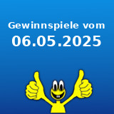 Gewinnspiele vom 06.05.2025 Gewinnspiele vom 06.05.2025