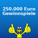 250.000 Euro Gewinnspiele 250.000 Euro Gewinnspiele