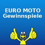 EURO MOTO Gewinnspiele