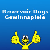 Reservoir Dogs Gewinnspiel