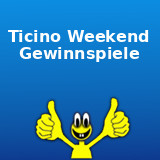 Ticino Weekend Gewinnspiele