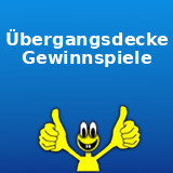 Übergangsdecke Gewinnspiele