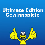 Ultimate Edition Gewinnspiele