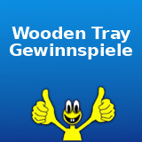 Wooden Tray Gewinnspiel